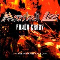 Marshall Law Power Crazy - The Best Of Marshall Law Album Cover