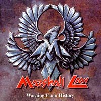 [Marshall Law Warning From History Album Cover]