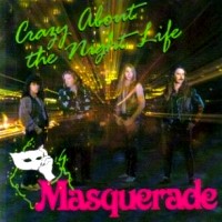 [Masquerade Crazy About the Night Life Album Cover]