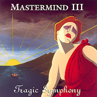 Mastermind III: Tragic Symphony Album Cover