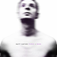 Matt Cafissi Flesh and Bone Album Cover