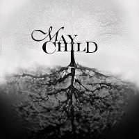 [May Child May Child Album Cover]