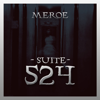 [Meroe Suite 524 Album Cover]