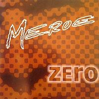 [Meroe Zero Album Cover]
