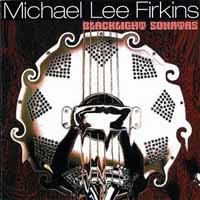 Michael Lee Firkins Blacklight Sonatas Album Cover