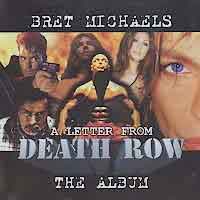 Bret Michaels A Letter From Death Row Album Cover