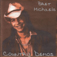 Bret Michaels Country Demos Album Cover