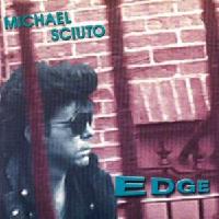 Michael Sciuto Edge Album Cover