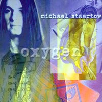 [Michael Staertow Oxygen Album Cover]