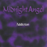 Midnight Angel Addiction Album Cover