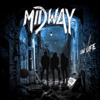 Midway Low Life Album Cover