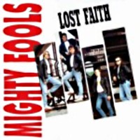 Mighty Fools Lost Faith Album Cover