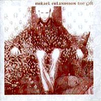 [Mikael Erlandsson The Gift Album Cover]