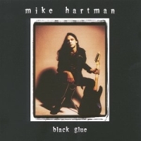 Mike Hartman Black Glue Album Cover