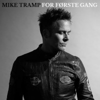Mike Tramp For Forste Gang Album Cover