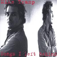 [Mike Tramp Songs I Left Behind Album Cover]