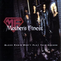Mother's Finest Black Radio Won't Play This Record Album Cover