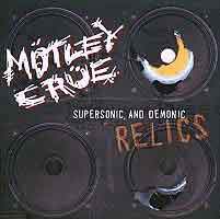 Motley Crue Supersonic and Demonic Relics Album Cover