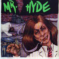 Mr. Hyde Mr. Hyde Album Cover
