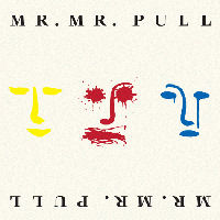 Mr. Mister Pull Album Cover