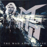[The Michael Schenker Group The Mad Axeman Live Album Cover]
