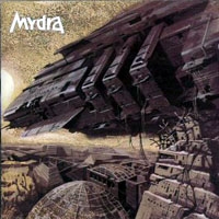 [Mydra Mydra Album Cover]
