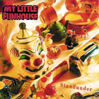 My Little Funhouse Standunder Album Cover