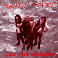[Nasty Habit Lick the Groove Album Cover]