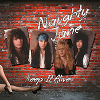 [Naughty Jane Keep It Alive Album Cover]