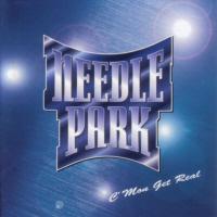 [Needle Park C'Mon Get Real Album Cover]