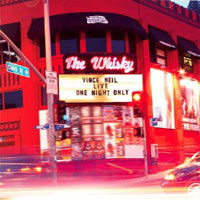 Vince Neil Live At The Whiskey - One Night Only Album Cover