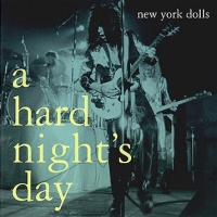 [New York Dolls A Hard Night's Day Album Cover]