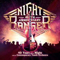 [Night Ranger 40 Years And A Night With CYO Album Cover]