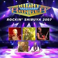 Night Ranger Rockin' Shibuya 2007 Album Cover