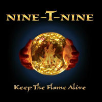 Nine -T- Nine Keep the Flame Alive Album Cover