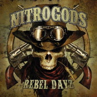 Nitrogods Rebel Dayz Album Cover