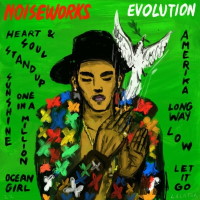 Noiseworks Evolution Album Cover