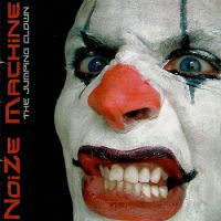 NoiZe Machine The Jumping Clown Album Cover