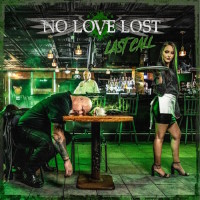 No Love Lost Last Call Album Cover