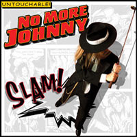 [No More Johnny Slam! Album Cover]