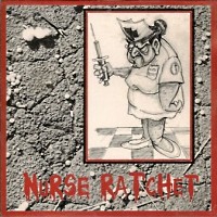 [Nurse Ratchet Nurse Ratchet Album Cover]
