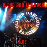 [Oliver/Dawson Saxon Blood and Thunder Live Album Cover]
