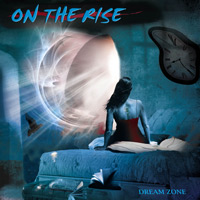 On the Rise Dream Zone Album Cover