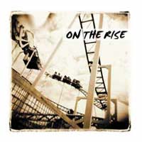 On the Rise On the Rise Album Cover
