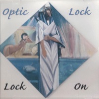 [Optic Lock Lock On Album Cover]