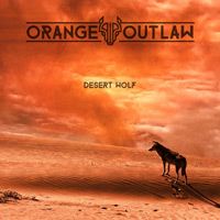 Orange Outlaw Desert Wolf Album Cover