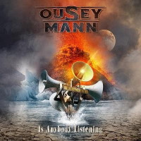 Ousey / Mann Is Anybody Listening Album Cover