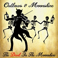 [Outlaws and Moonshine Devil in the Moonshine Album Cover]