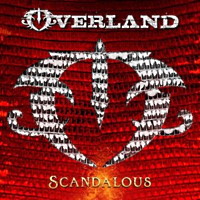 [Overland Scandalous Album Cover]
