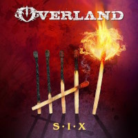 [Overland S-I-X Album Cover]